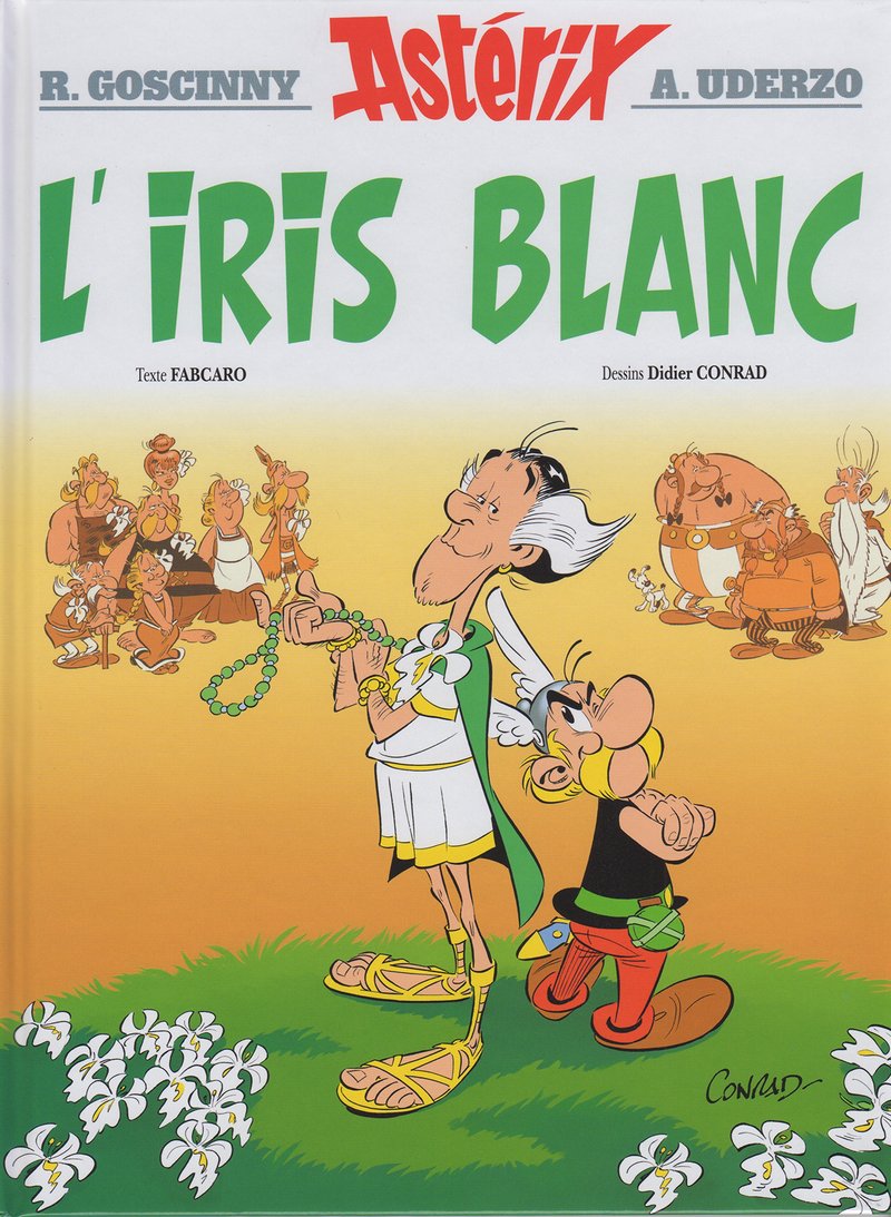 Astérix 40: L&#x27;iris Blanc